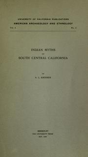 Cover of Indian myths of South Central California by A. L. Kroeber