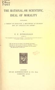 Cover of The rational, or scientific, ideal of morality by Penelope Frederica Fitzgerald