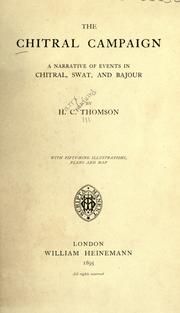Cover of The Chitral campaign by H. C. Thomson
