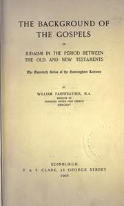 Cover of The background of the Gospels by William Fairweather