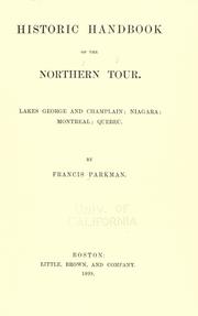 Cover of Historic handbook of the northern tour by Francis Parkman