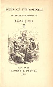 Front cover of Songs of the soldiers by Moore, Frank