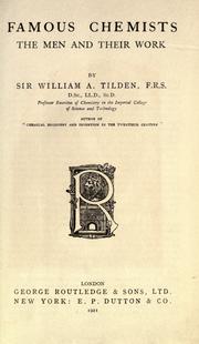 Front cover of Famous chemists by Tilden, William A. Sir