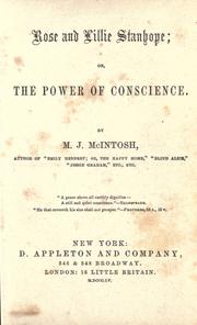 Cover of Rose and Lillie Stanhope, or, The power of conscience by Maria J. McIntosh