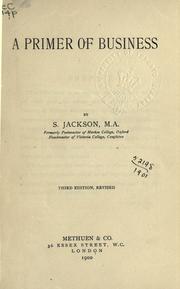 Front cover of A primer of business by Jackson, Samuel Headmaster of Victoria College, Congleton.