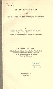 Front cover of The pre-Socratic use of [phychē] as a term for the principle of motion by Thomas Aquinas Sister, originally Agnes O'Neil