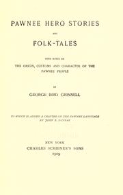 Front cover of Pawnee Hero Stories and Folk-tales by George Bird Grinnell