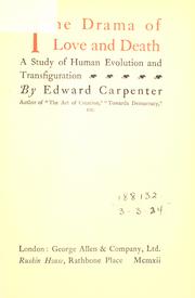 Front cover of The drama of love and death by Edward Carpenter