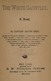 Cover of The white gauntlet by Mayne Reid