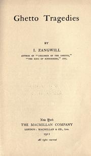 Front cover of Ghetto tragedies by Israel Zangwill