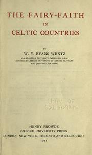 Cover of The fairy-faith in Celtic countries by W. Y. Evans-Wentz