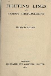 Cover of Fighting lines and various reinforcements by Harold Begbie