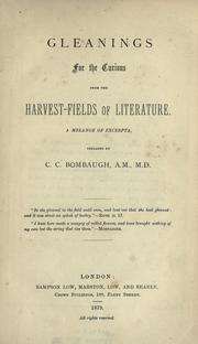 Front cover of Gleanings for the curious from the harvest fields of literature by Bombaugh, Charles C.