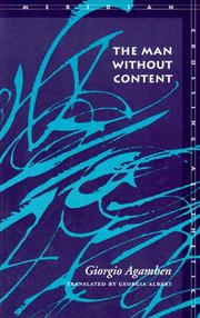 Front cover of The Man Without Content (Meridian: Crossing Aesthetics) by Giorgio Agamben