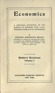 Cover of Economics; a practical exposition of the science of business by Mead, Edward Sherwood