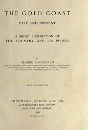 Front cover of The Gold Coast, past and present by George MacDonald