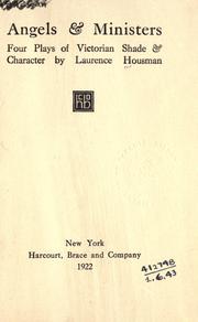 Cover of Angels & ministers by Laurence Housman