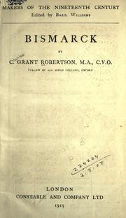 Front cover of Bismarck by Robertson, Charles Grant Sir