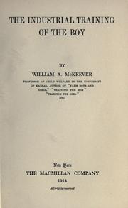Front cover of The industrial training of the boy by McKeever, William A.