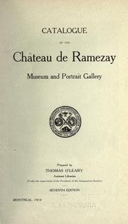 Cover of Catalogue of the Chateau de Ramezay museum and portrait gallery by Château de Ramezay.