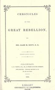 Front cover of Chronicles of the great rebellion by Allen M. Scott