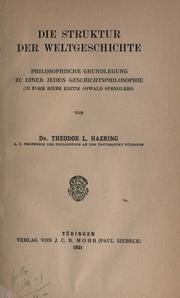 Front cover of Die Struktur der Weltgeschichte by Theodor Haering