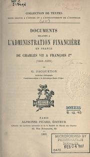 Front cover of Documents relatifs à l'administration financière en France de Charles VII à Francçois 1er (1443-1523) by G. Jacqueton