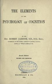 Front cover of The elements of the psychology of cognition by Robert Jardine