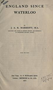 Cover of England since Waterloo by Marriott, J. A. R. Sir