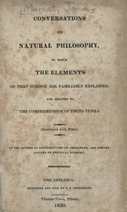 Cover of Conversations on natural philosophy, in which the elements of that science are familiarly explained, and adapted to the comprehension of young pupils . by Jane Haldimand Marcet
