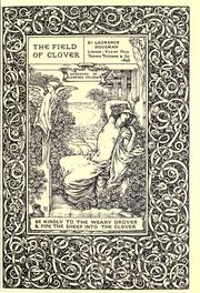 Front cover of The field of clover by Laurence Housman