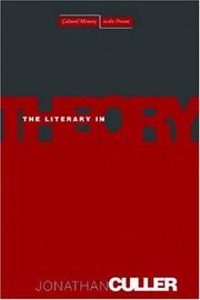 Front cover of The Literary in Theory (Cultural Memory in the Present) by Jonathan Culler