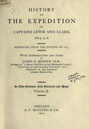 Cover of History of the expedition of Captains Lewis and Clark, 1804-5-6 by Meriwether Lewis