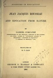 Front cover of Jean Jacques Rousseau and education from nature by Gabriel Compayré
