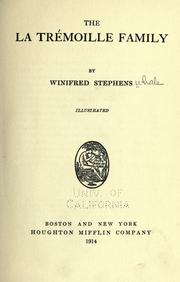 Front cover of The La Trémoille Family by Winifred Stephens Whale