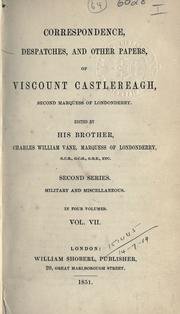Front cover of Memoirs and correspondence of Viscount Castlereagh, second marquess of Londonderry by Castlereagh, Robert Stewart Viscount