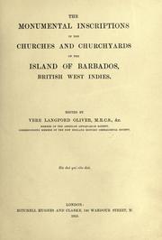 Front cover of The Monumental inscriptions in the churches and churchyards of the island of Barbados, British West Indies by Vere Langford Oliver