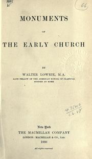 Cover of Monuments of the early church by Walter Lowrie