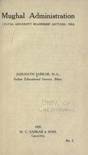 Front cover of Mughal administration by Sarkar, Jadunath Sir
