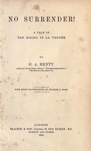 Cover of No surrender! by G. A. Henty