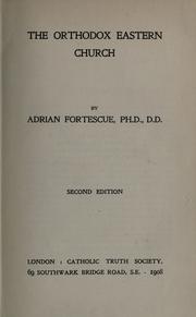 Cover of The Orthodox Eastern Church by Adrian Fortescue