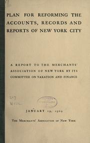 Front cover of Plan for reforming the accounts, records and reports of New York City by Commerce and Industry Association of New York. Committee on Taxation and Public Revenue.