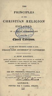 Front cover of The principles of the Christian religion explained by William Wake