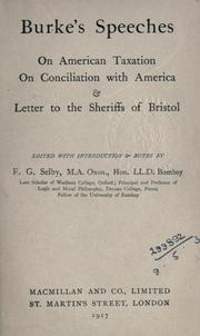 Front cover of Speeches on American taxation, On conciliation with America, & Letter to the sheriffs of Bristol by Edmund Burke