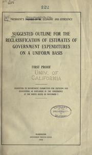 Front cover of Suggested outline for the reclassification of estimates of government expenditures on a uniform basis by United States. President's Commission on Economy and Efficiency.