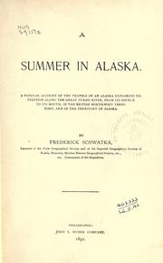 Cover of A summer in Alaska by Frederick Schwatka