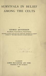 Cover of Survivals in belief among the Celts by Henderson, George