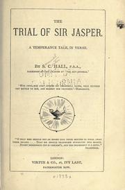 Cover of The trial of Sir Jasper by S. C. Hall