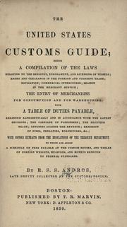 Front cover of The United States customs guide by R. S. S. Andros
