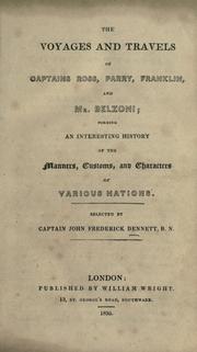 Cover of The voyages and travels of Captains Ross, Parry, Franklin, and Mr. Belzoni by John Frederick Dennett
